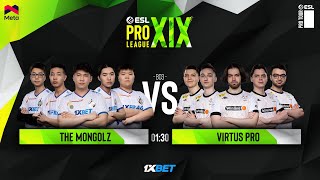 The MongolZ vs Virtus.pro - ESL Pro League S19 - Playoffs - MN cast