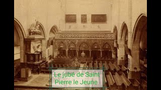 Le jubé de l'église Saint Pierre le Jeune à Strasbourg