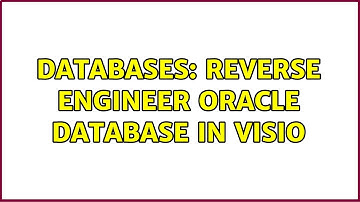 Databases: Reverse engineer Oracle database in visio