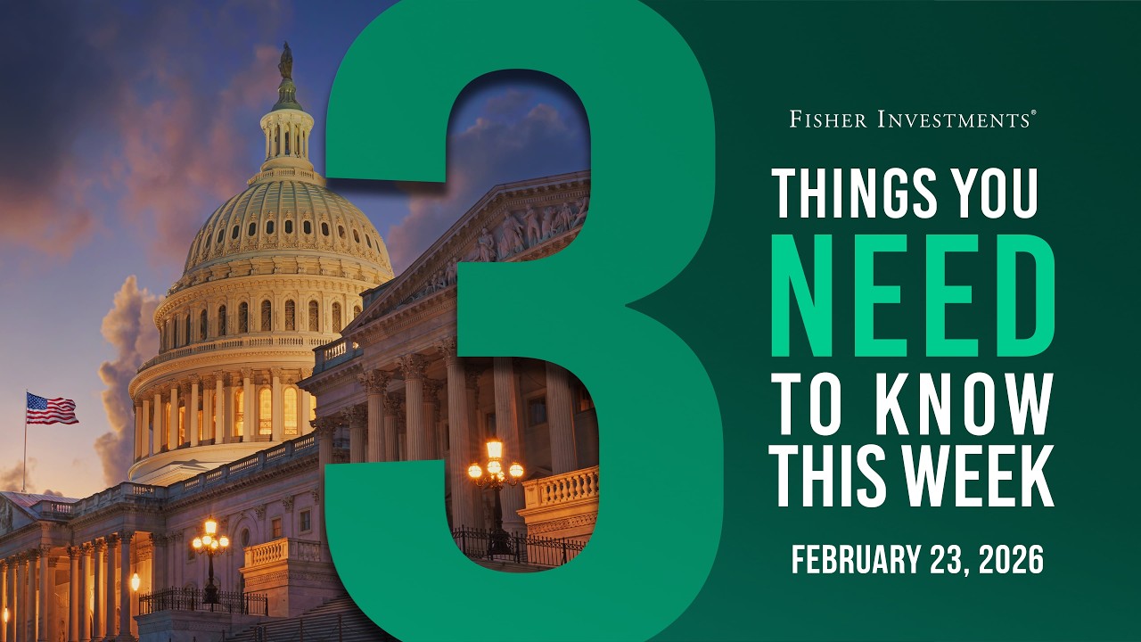 3 Things You Need to Know This Week | State of the Union, Consumer Sentiment, CA GDP (Feb. 23, 2026)