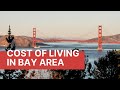How much does it cost to live in San jose? | Cost of living in Bay Area | California l