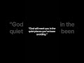 God Is Waiting in the Quiet