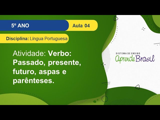 SOSPROFESSOR-ATIVIDADES: Os Kaiapós - Tempo verbal  Tempos verbais,  Atividades de portugues 5ano, Assuntos de portugues