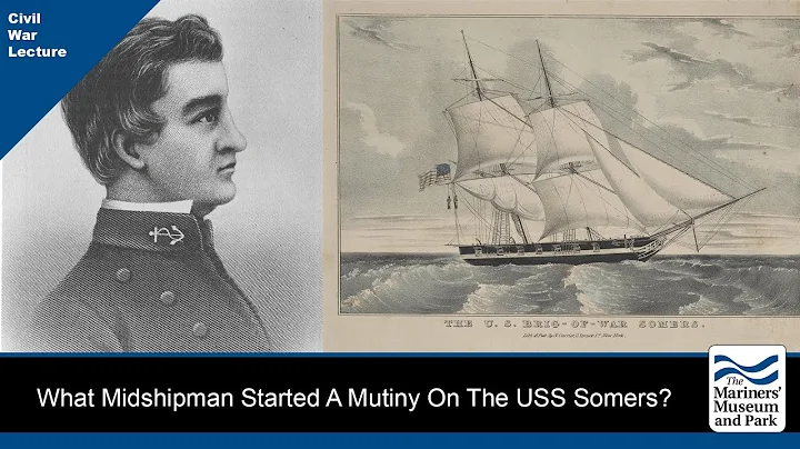 Mutiny at Sea: Death and Destruction on USS Somer