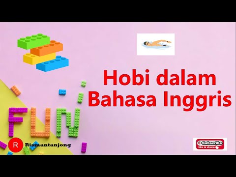 Hobi dalam Bahasa Inggris