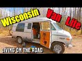 Wisconsin Van Life - Living on the Road 10/2020