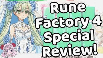 Rune Factory 4 Special Review!