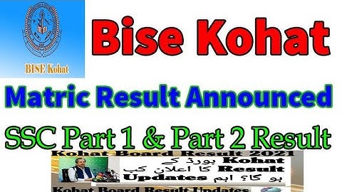 Kohat Board Result 2021/How to Check  Kohat Board Result 2021#Future welfare
