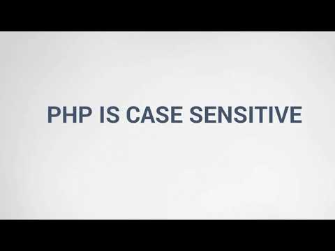 48. PHP Case Sensitive.