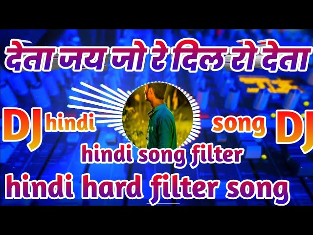 deta jaijo re dilda deta jaijo re dj song (filter song Mix) operator Aman dj gauriganj amethi class=