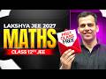 1st Class of MATHS by Tarun Sir || Lakshya JEE 2027 Batch🔥