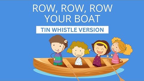 Row, Row, Row Your Boat