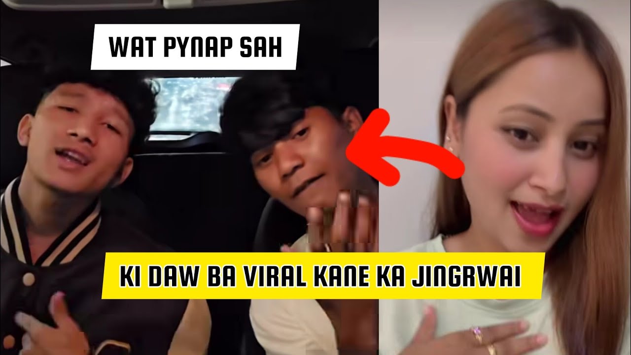 Viral kane ka jingrwai khasi mynta ha rynsan social media/ WAT PYNAP SAH