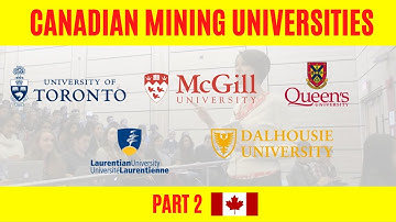 Canadian Mining Engineering Universities - Part 2