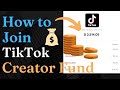 How to Join the Creator Fund [TikTok Monetization 2022]