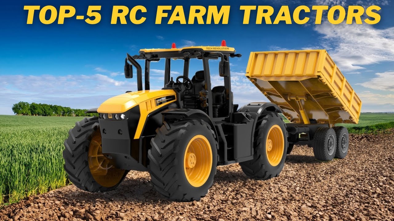 Best New RC Farm Tractors That Will Blow Your Mind In 2025