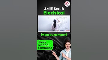 Measurement | AMIE Sec-B Electrical | Check Pinned Comment | #modulationinsitute #amie
