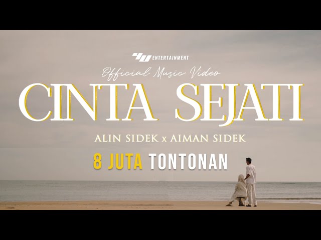 Aiman Sidek ft Alin Sidek - Cinta Sejati (Official Music Video) class=