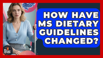 How Have MS Dietary Guidelines Changed? - MS Support Network