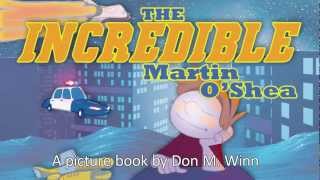The Incredible Martin Oshea Picture Book Trailer