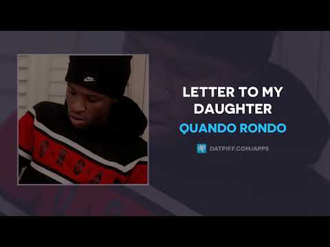 Quando Rondo – Letter To My Daughter (AUDIO)