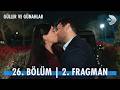 Güller ve Günahlar 26. Bölüm 2. Fragman | "Sen izin vermezsen ayrılmayız!" @kanald