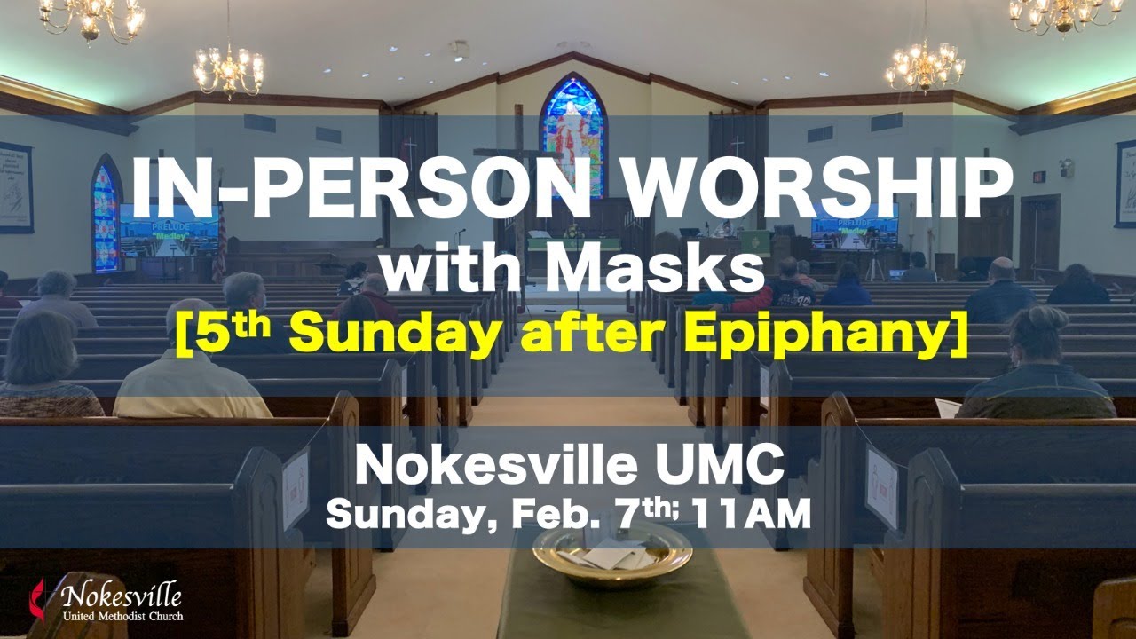 Nokesville UMC Sunday Worship [2/7/2021] YouTube