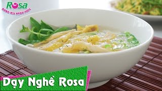 Phở gà thơm ngon với cách nấu đơn giản tại nhà 