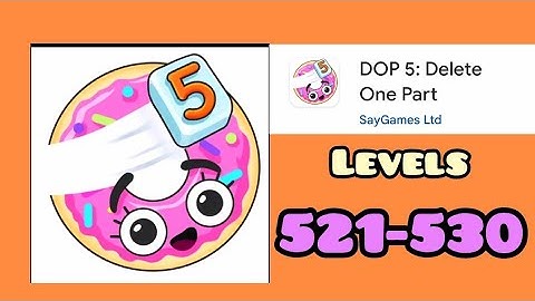 #DOP5 Delete One Part Gameplay Levels #521,#522 #523 #524 #525 #526 #527 #528 #529 #530