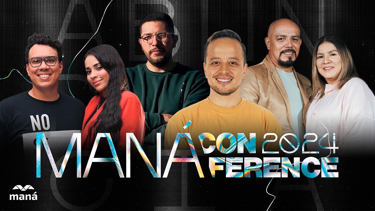 MANÁ CONFERENCE ❤️‍🔥 2024