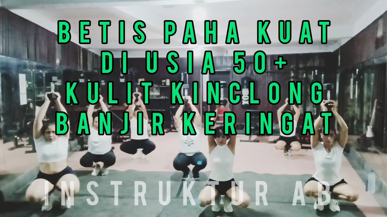 Kulit Kinclong Paha Betis Kuat Di usia 50+ || Ayo Lakukan Gerakan Ini Senam Pembentukan