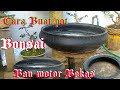 Buat Pot Bonsai keren Dari Ban motor Bekas