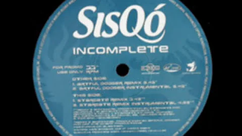 UK Garage - Sisqo - Incomplete (Artful Dodger Remix)
