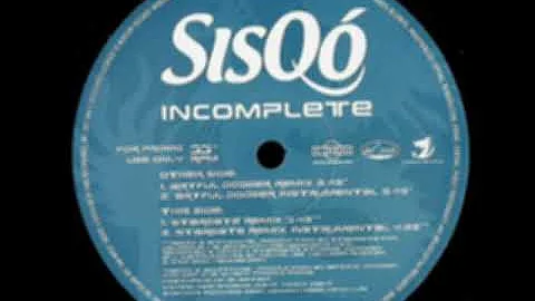 UK Garage - Sisqo - Incomplete (Artful Dodger Remix)