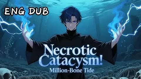 【FULL】Necrotic Cataclysm: Million-Bone Tide#anime #chinesedrama#chineseanime#english dubbed
