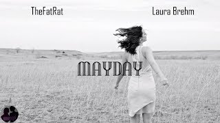 TheFatRat ft. Laura Brehm - Mayday