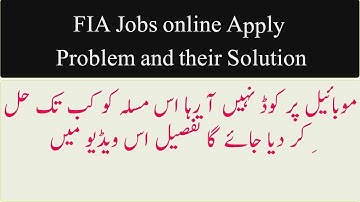 FIA Jobs online Apply Problem solution |FIA Phone verification code Problem
