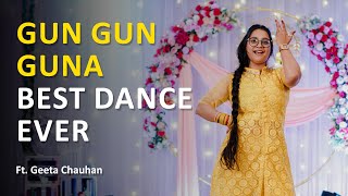 Gun Guna Guna - Ajay-Atul | Best Dance By Geeta Chauhan