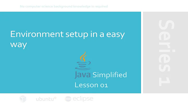 Java Development Environment Setup (Easy and Lazy Way) under Linux ubuntu | JAVA Simplified 01