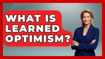 What Is Learned Optimism? - The Personal Growth Path