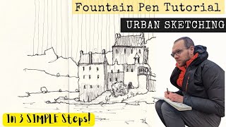 How to Start Fountain Pen Urban Sketching  Step by Step for Beginners