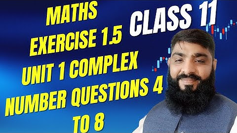 Class 11 Maths New Book 2025 Exercise 1.5 ll PCTB Syllabus ll Chapter 1 Complex Number Complete