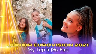 Junior Eurovision 2021 - My Top 4 (So far) | NEW: 🇩🇪🇵🇱🇳🇱🇲🇹