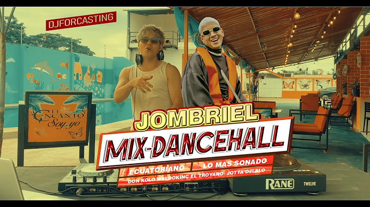 EL MEJOR DANCEHALL MIX JOMBRIEL VITAMINA DON KOLO JOTTA DJ LALO WALDOKINC