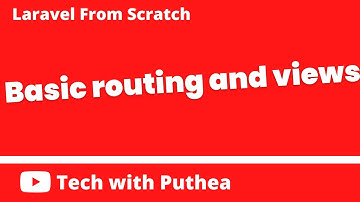 #2  Basic Routing and Views | Laravel 7 from scratch