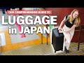 How to Travel with Luggage in Japan