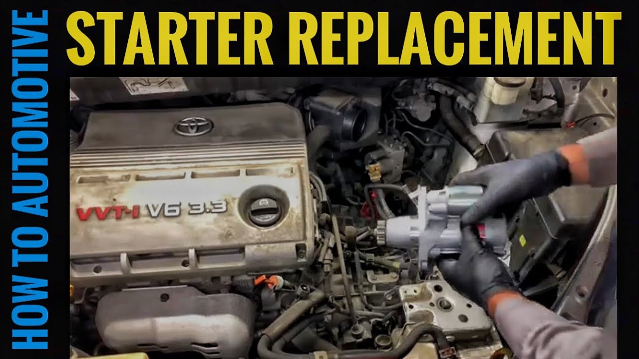 How To Swap Out A Starter On A Toyota Sienna With The 3.3l Engine - YouTube