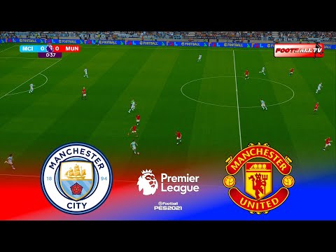 🔴Live : Manchester City vs Manchester United – English Premier League 25/26 | Pes 21 Gameplay