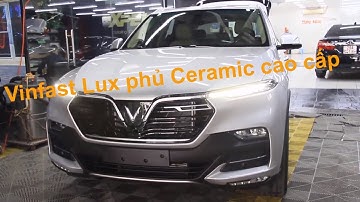 Quy trình phủ Ceramic xe Vinfast Lux tại Hưng Minh Auto Detailing