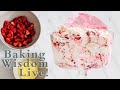 How to Make a Pink Lemonade Eton Mess! | LIVESTREAM w/ Anna Olson